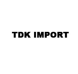 TDK Import